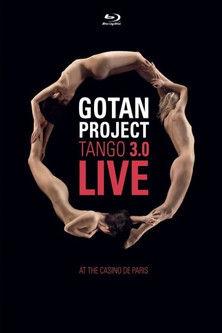 Gotan Project La Revancha Del Tango Live film afişi