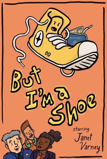 But I'm a Shoe film afişi