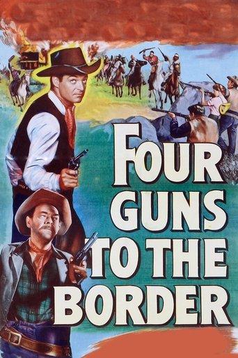 Four Guns to the Border film afişi