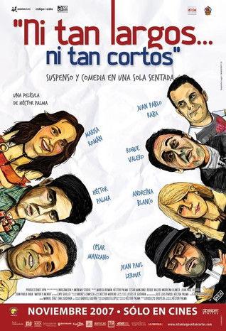 Ni tan largos... ni tan cortos film afişi