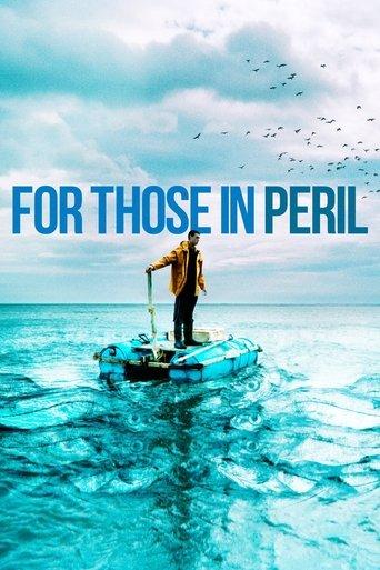 For Those in Peril film afişi