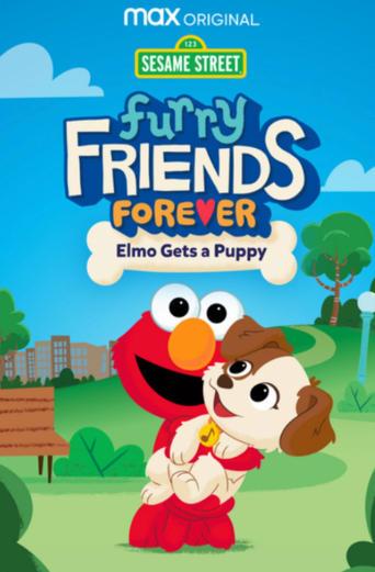 Furry Friends Forever: Elmo Gets a Puppy film afişi
