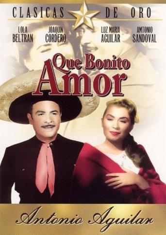 ¡Qué bonito amor! film afişi