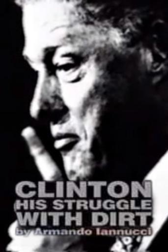 Clinton: His Struggle with Dirt film afişi
