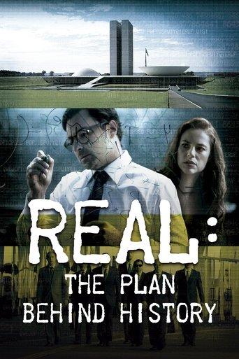 Real: The Plan Behind History film afişi
