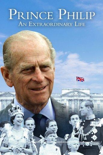 Prince Philip: An Extraordinary Life film afişi