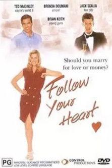 Follow Your Heart film afişi