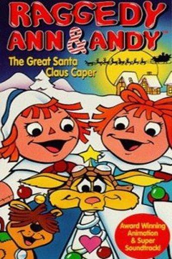 Raggedy Ann & Andy: The Great Santa Claus Caper film afişi