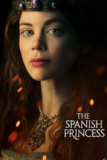 The Spanish Princess dizi afişi