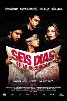 Seis días en la oscuridad film afişi
