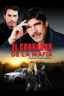 El Cobrador de la Mafia film afişi