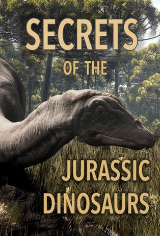 Secrets of the Jurassic Dinosaurs dizi afişi