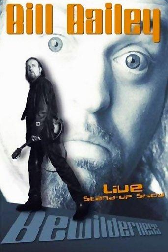Bill Bailey: Bewilderness film afişi