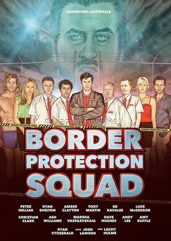 Border Protection Squad film afişi