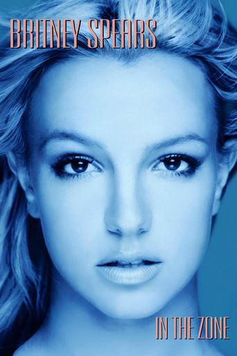 Britney Spears: In the Zone film afişi