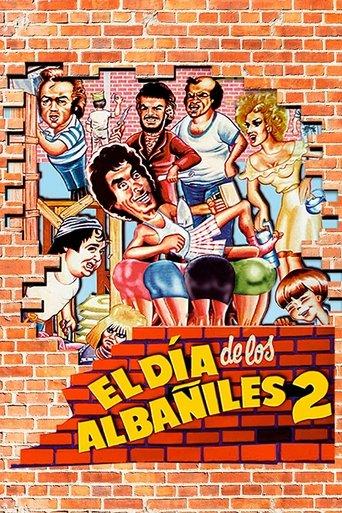 El día de los albañiles 2 film afişi