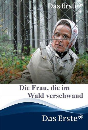 Die Frau, die im Wald verschwand film afişi