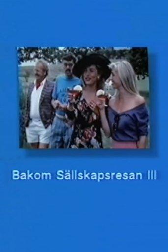 Bakom Sällskapsresan III film afişi