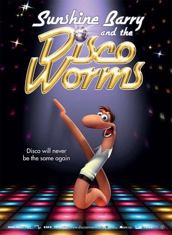 Sunshine Barry & the Disco Worms film afişi