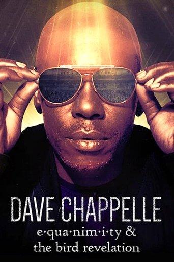 Dave Chappelle: Equanimity & The Bird Revelation dizi afişi