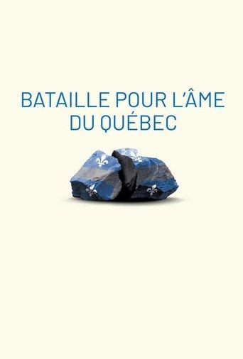 Bataille pour l'âme du Québec film afişi