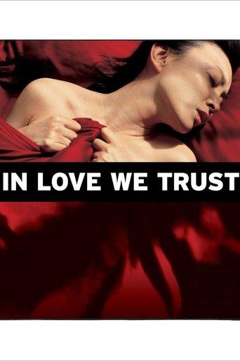 In Love We Trust film afişi