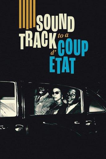 Soundtrack to a Coup d'Etat film afişi