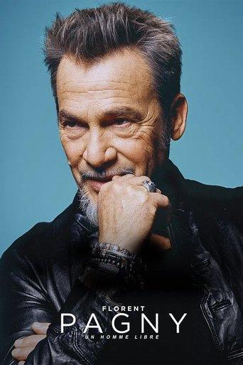 Florent Pagny : un homme libre film afişi