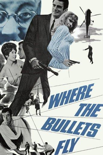 Where the Bullets Fly film afişi
