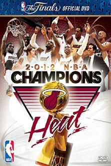 2012 NBA Champions: Miami Heat film afişi