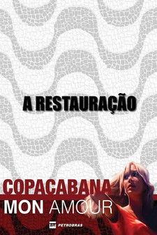 Copacabana, Mon Amour: A Restauração film afişi