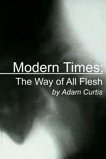 Modern Times: The Way of All Flesh film afişi