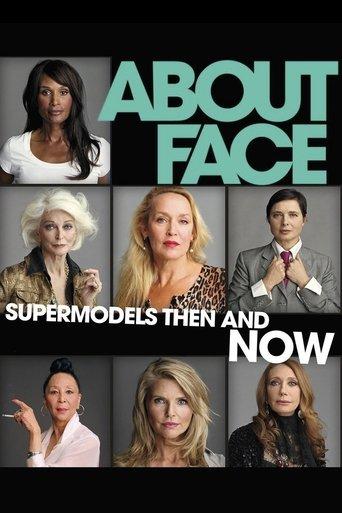 About Face: Supermodels Then and Now film afişi
