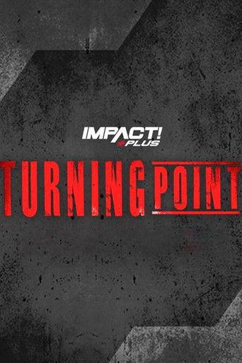 IMPACT Wrestling: Turning Point 2023 film afişi