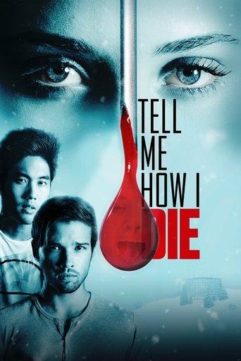 Tell Me How I Die film afişi