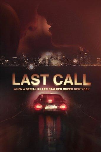 Last Call: When a Serial Killer Stalked Queer New York dizi afişi