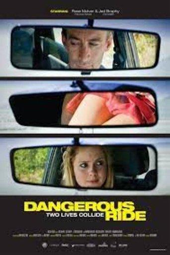 Dangerous Ride film afişi