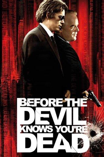 Before the Devil Knows You're Dead film afişi