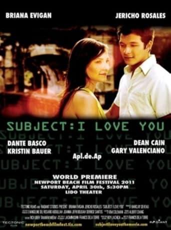 Subject: I Love You film afişi