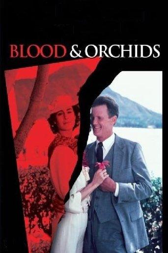 Blood & Orchids film afişi