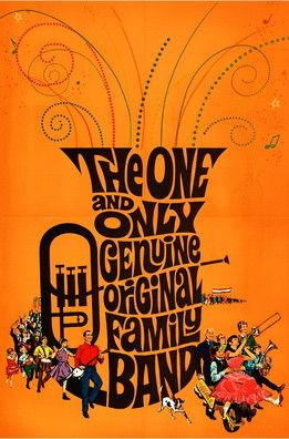 The One and Only, Genuine, Original Family Band film afişi