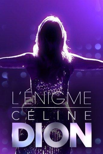 L'énigme Céline Dion film afişi