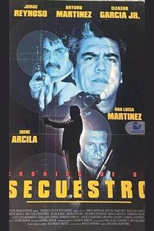 Crónica de un secuestro film afişi