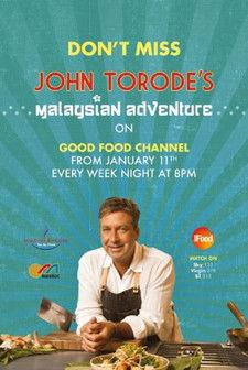 John Torode's Malaysian Adventure dizi afişi