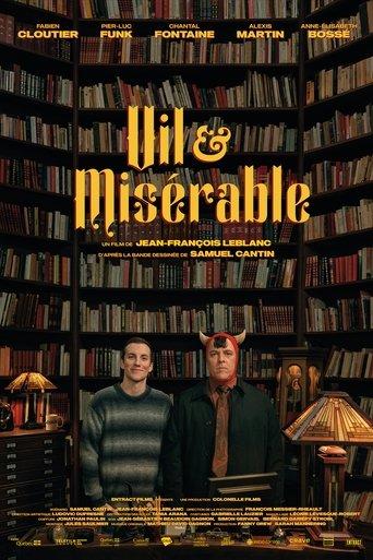 Vile & Miserable film afişi