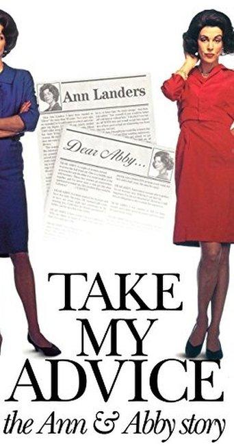 Take My Advice: The Ann and Abby Story film afişi