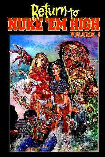 Return to Nuke 'Em High Volume 1 film afişi