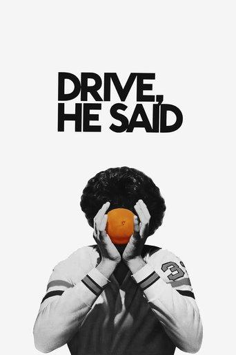 Drive, He Said film afişi