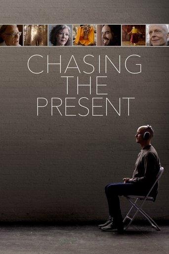 Chasing the Present film afişi