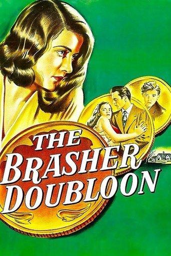 The Brasher Doubloon film afişi